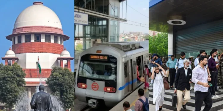 Delhi Metro बंदी पर सुप्रीम कोर्ट सख्त, CJI का दखल संकेत